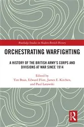 Book cover of Orchestrating Warfighting by Tim Bean