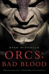 Book cover of Orcs: Bad Blood by Stan Nicholls