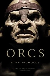 Book cover of Orcs by Stan Nicholls