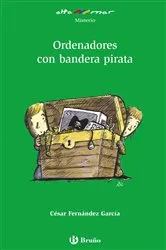 Book cover of Ordenadores con bandera pirata by César Fernández García