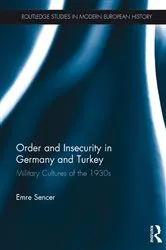 Book cover of Order and Insecurity in Germany and Turkey by Emre Sencer