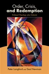 Book cover of Order, Crisis, and Redemption by Peter Langford