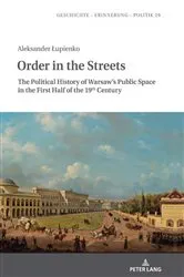Book cover of Order in the Streets by Anna Wolff-Powęska