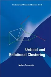 Book cover of Ordinal And Relational Clustering (With Cd-rom) by Melvin F Janowitz