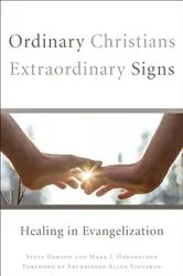 Book cover of Ordinary Christians, Extraordinary Signs by Steve Dawson