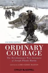 Book cover of Ordinary Courage (4th ed.) by James Kirby Martin