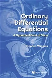Book cover of Ordinary Differential Equations: A Dynamical Point Of View by Stephen Wiggins