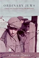 Book cover of Ordinary Jews by Evgeny Finkel