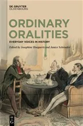 Book cover of Ordinary Oralities by Josephine Hoegaerts