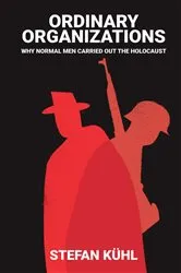 Book cover of Ordinary Organisations by Stefan Kühl