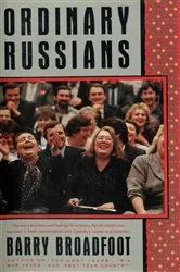 Book cover of Ordinary Russians by Barry Broadfoot