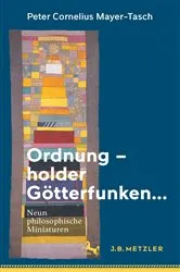 Book cover of Ordnung – holder Götterfunken… by Peter Cornelius Mayer-Tasch