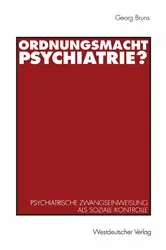 Book cover of Ordnungsmacht Psychiatrie? by Unknown