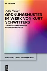 Book cover of Ordnungsmuster im Werk von Kurt Schwitters by Julia Nantke