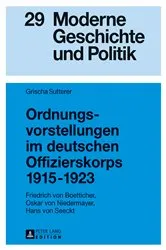 Book cover of Ordnungsvorstellungen im deutschen Offizierskorps 1915–1923 by Anselm Doering-Manteuffel