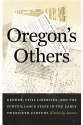 Book cover of Oregon's Others by Kimberly Jensen