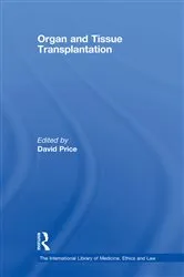 Book cover of Organ and Tissue Transplantation by David Price