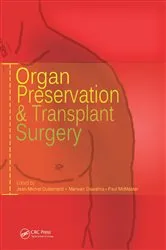 Book cover of Organ Preservation and Transplant Surgery by Jean-Michel Dubernard