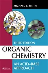 Book cover of Organic Chemistry (3rd ed.) by Michael B. Smith