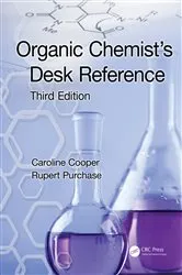 Book cover of Organic Chemist's Desk Reference (3rd ed.) by Caroline Cooper