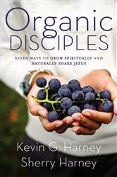 Book cover of Organic Disciples by Kevin G. Harney