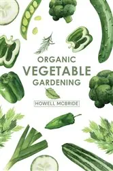 Book cover of ORGANIC VEGETABLE GARDENING by N/A