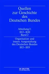 Book cover of Organisation und innere Ausgestaltung des Deutschen Bundes 1815-1819 by Eckhardt Treichel