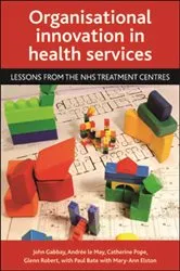 Book cover of Organisational innovation in health services by John Gabbay