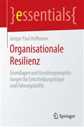 Book cover of Organisationale Resilienz by Gregor Paul Hoffmann