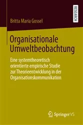 Book cover of Organisationale Umweltbeobachtung by Britta Maria Gossel