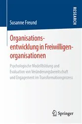 Book cover of Organisationsentwicklung in Freiwilligenorganisationen by Susanne Freund