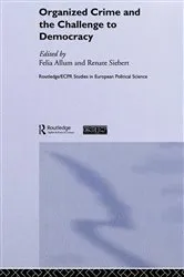 Book cover of Organised Crime and the Challenge to Democracy by Unknown