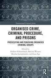 Book cover of Organised Crime, Criminal Procedure, and Prisons by Unknown