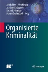 Book cover of Organisierte Kriminalität by Arndt Sinn