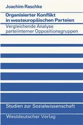 Book cover of Organisierter Konflikt in westeuropäischen Parteien by Joachim Raschke