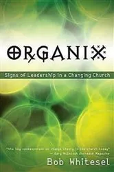 Book cover of Organix by Bob Whitesel