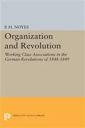 Book cover of Organization and Revolution by P. H. Noyes
