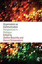 Book cover of Organization as Communication by Steffen Blaschke