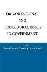 Book cover of Organizational and Procedural Issues in Government by Ramesh Kumar Tiwari