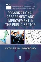 Book cover of Organizational Assessment and Improvement in the Public Sector by Kathleen M. Immordino