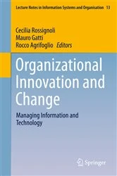 Book cover of Organizational Innovation and Change by Cecilia Rossignoli