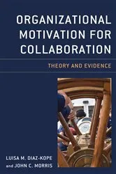 Book cover of Organizational Motivation for Collaboration by Luisa M. Diaz-Kope