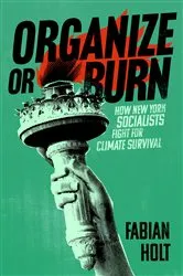 Book cover of Organize or Burn by Fabian Holt