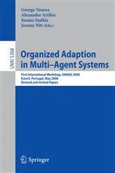 Book cover of Organized Adaption in Multi-Agent Systems by George Vouros