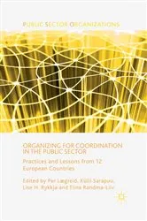 Book cover of Organizing for Coordination in the Public Sector by P. Lægreid