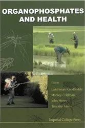 Book cover of Organophosphates And Health by Stanley Feldman