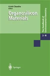 Book cover of Organosilicon Materials by Grish Chandra