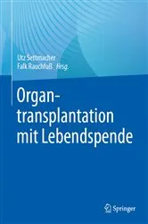 Book cover of Organtransplantation mit Lebendspende by Utz Settmacher