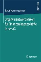 Book cover of Organverantwortlichkeit für Finanzanlagegeschäfte in der AG by Unknown