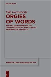 Book cover of Orgies of Words by Filip Doroszewski